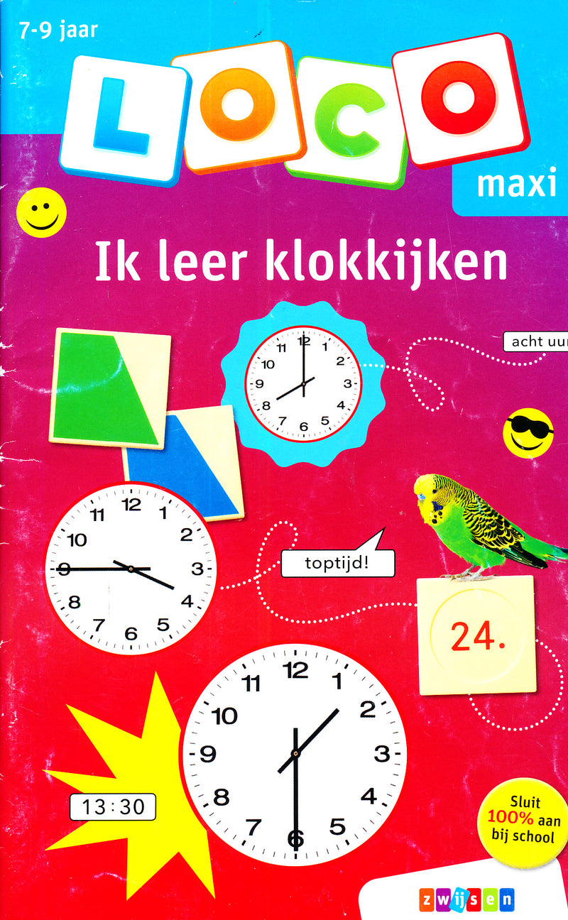 Maxi Loco Ik leer Klokkijken (7-9 jaar)