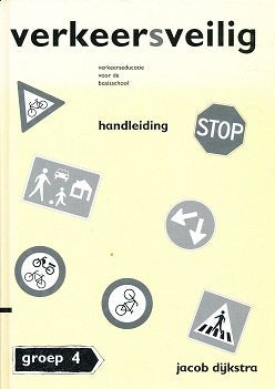 Verkeersveilig handleiding groep 4