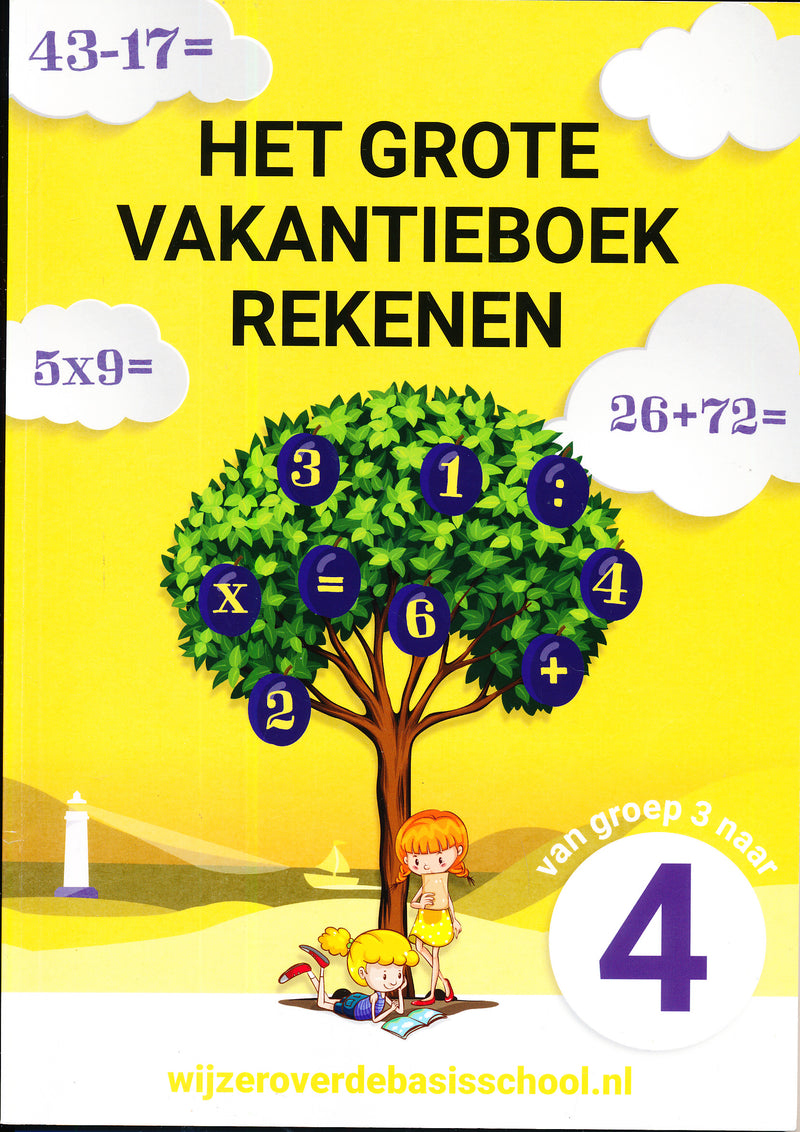 Het grote vakantieboek rekenen van groep 3 naar 4