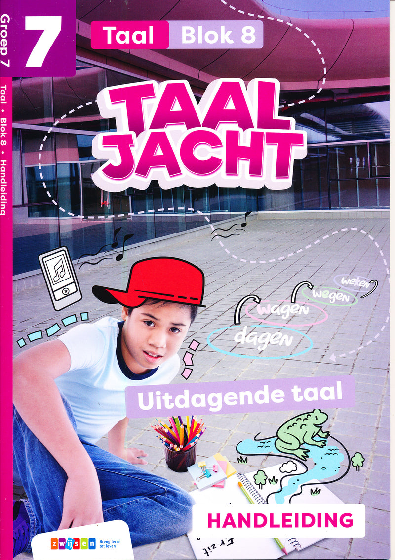 Taaljacht handleiding Taal blok 8 groep 7