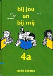 Bij jou en bij mij  Leesboek 4A AVI 5/6