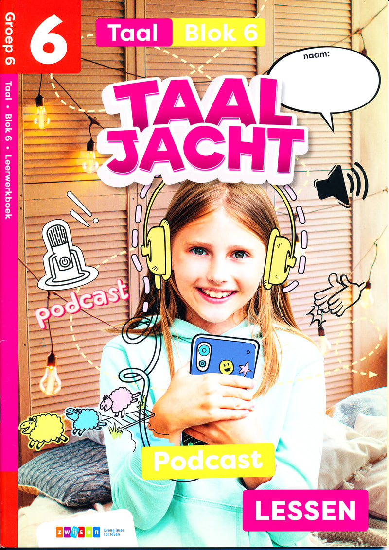 Taaljacht Leerwerkboek Taal Blok 6 groep 6