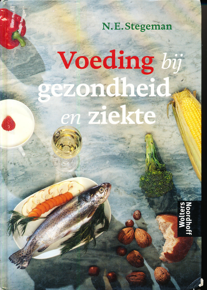 Voeding bij Gezondheid en Ziekte 9789001809836