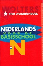 Woordenboek Nederlands voor de basisschool Wolters