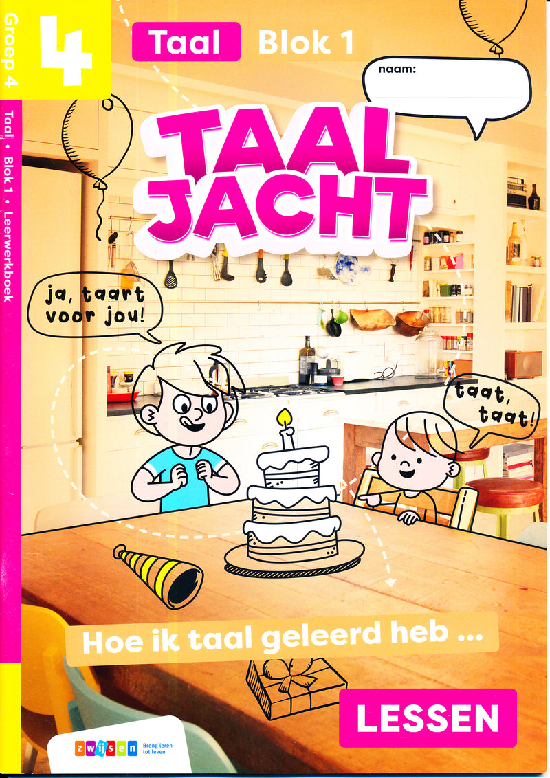 Taaljacht Leerwerkboek Taal blok 1 groep 4