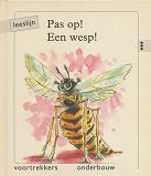 Leeslijn versie 1 Voortrekkers Pas op! Een wesp! (3 stippen)