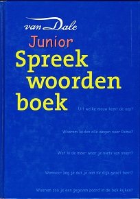 Spreekwoordenboek Junior Van Dale