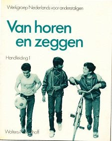 Van Horen en Zeggen Handleiding 1