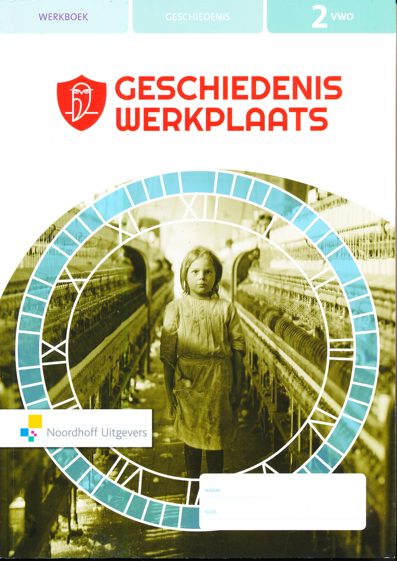 Geschiedenis Werkplaats Werkboek 2 VWO 9789001729738