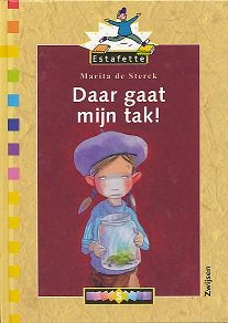Estafette Leesboek 7. Daar gaat mijn tak.