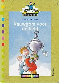 Estafette Leesboek 8. Kauwgom voor de held.