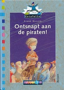 Estafette Leesboek 11. Ontsnapt aan de Piraten.