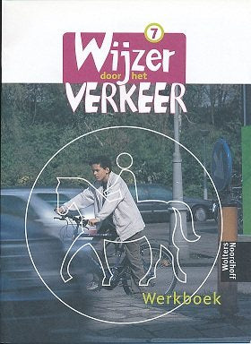 Wijzer door het verkeer versie 1 werkschrift groep 7 (per stuk)