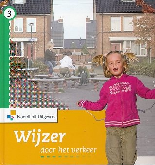 Wijzer door het verkeer versie 2 Leerlingenboek groep 3