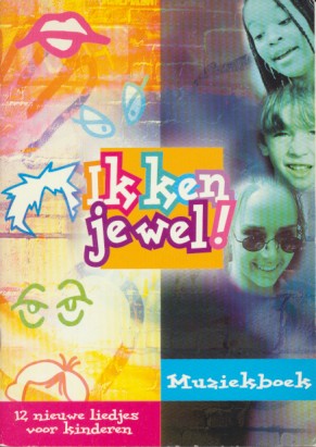 Muziekboek Ik ken je wel!