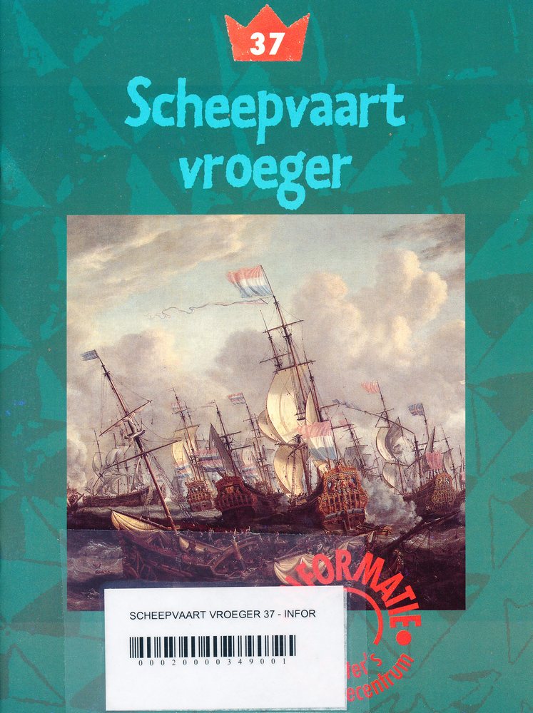 De Ruiter's informatie 37 Scheepvaart vroeger