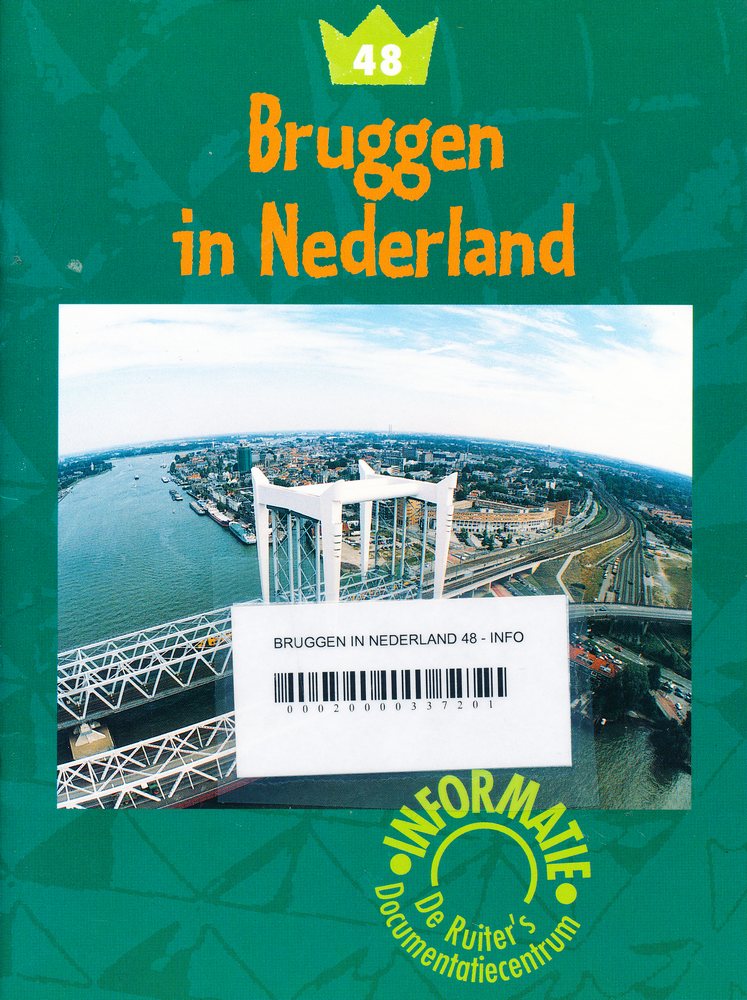 De Ruiter's informatie 48: Bruggen in Nederland
