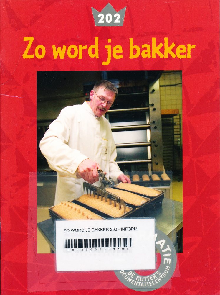 De Ruiter's informatie 202 Zo word je bakker