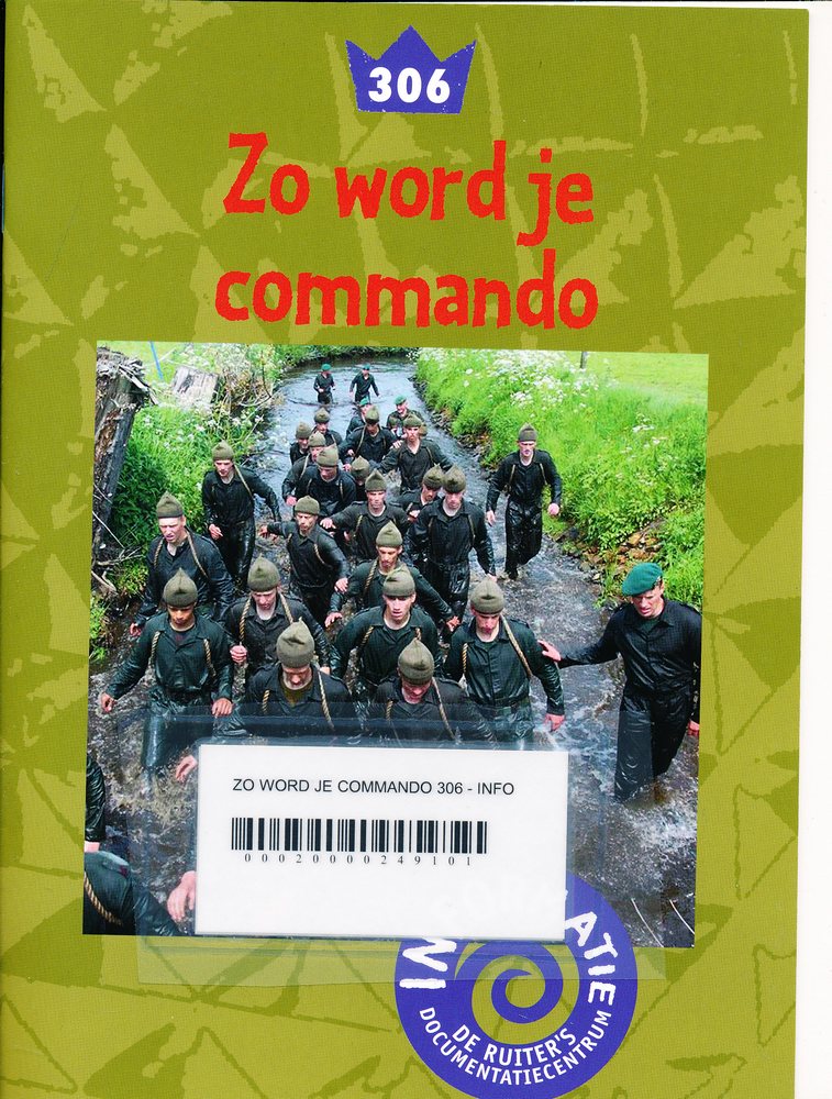 De Ruiter's informatie 306: Zo word je commando