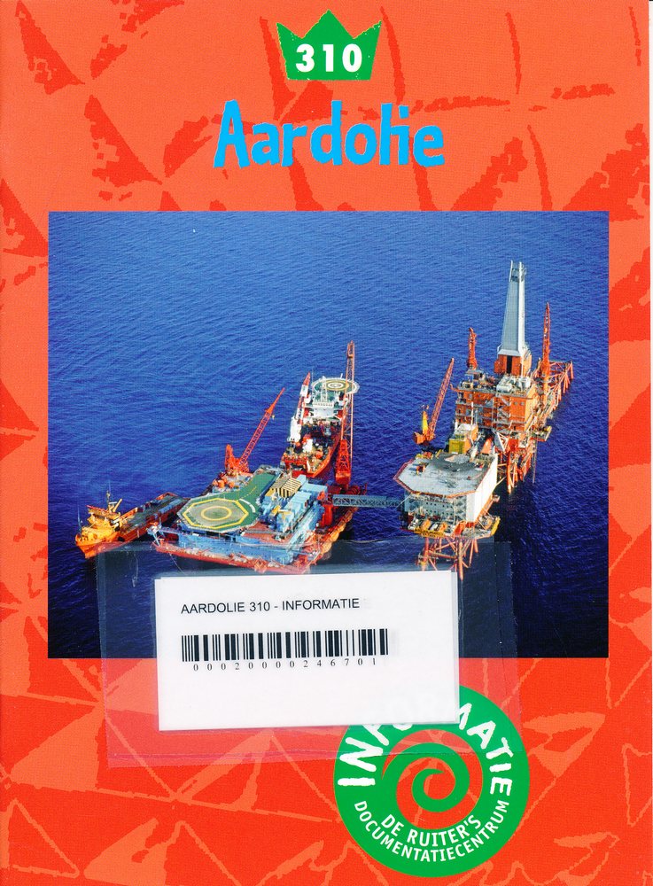 De Ruiter's informatie 310 Aardolie