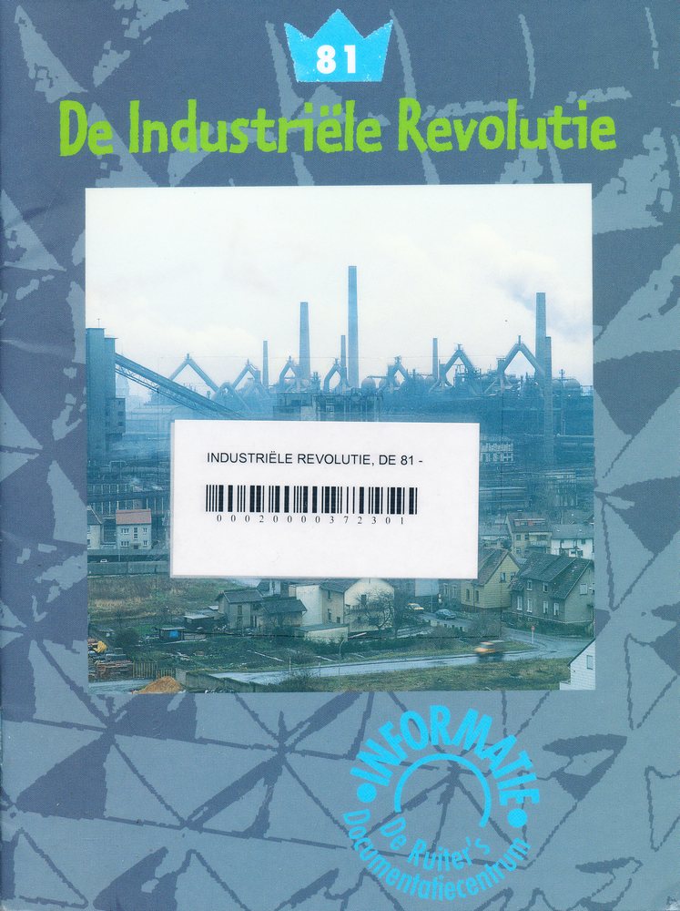 De Ruiter's informatie 81: De Industriële Revolutie