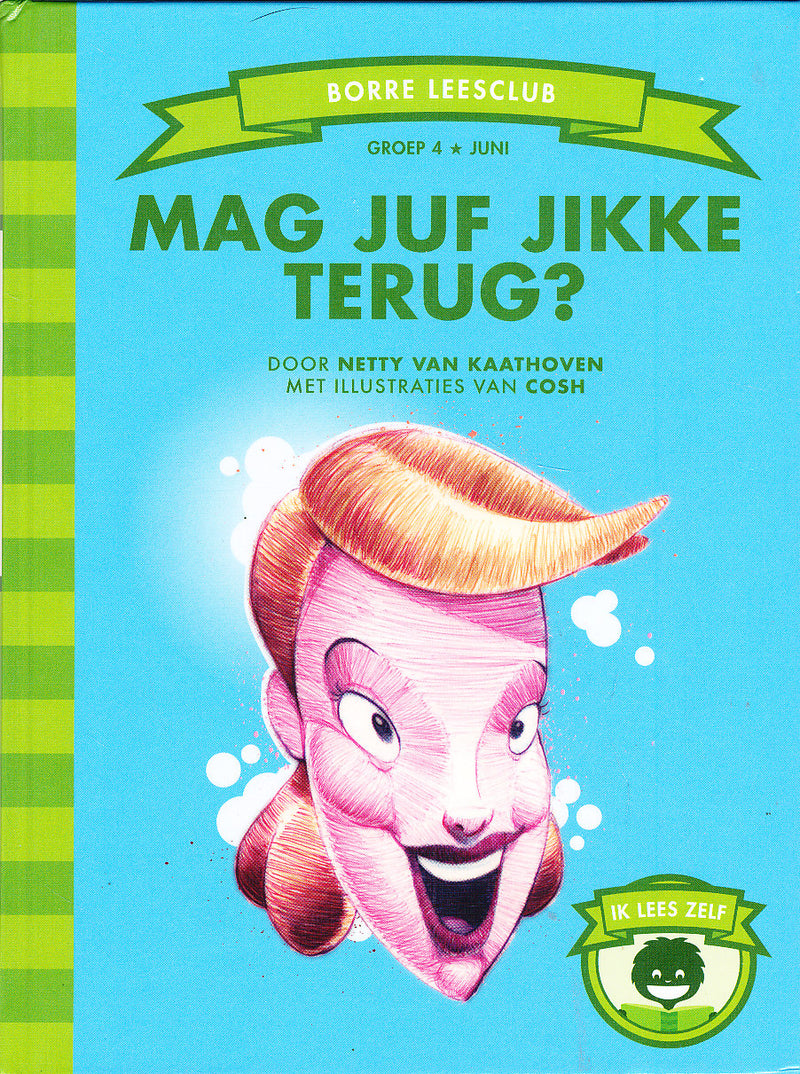 Borre leesclub Mag juf jikke terug? groep 4