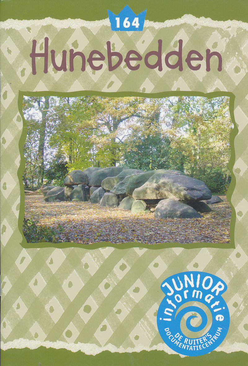 De Ruiter's Junior informatie 164 Hunebedden