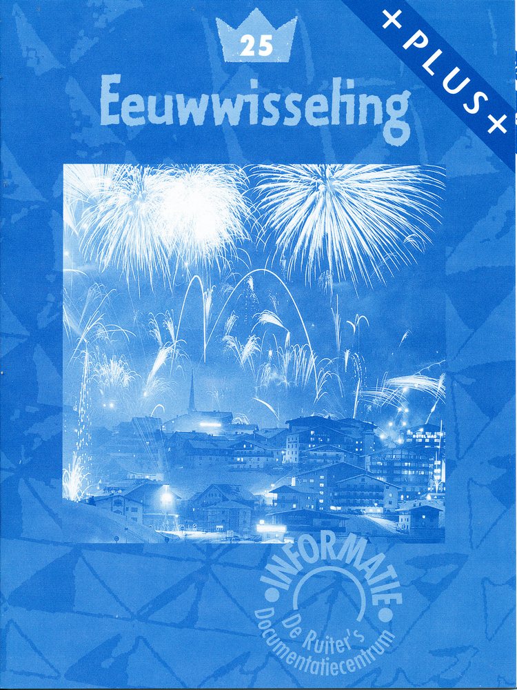 De Ruiter's Informatie Plus: 25 Eeuwwisseling
