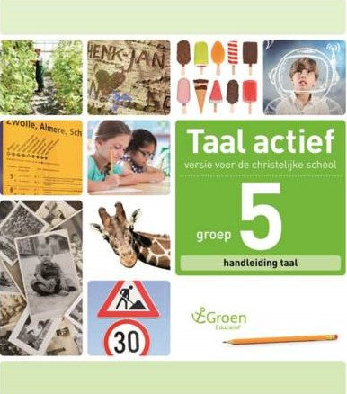 Taal Actief christelijke versie Handleiding Taal groep 5 compleet