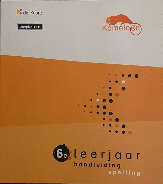Kameleon Handleiding Spelling 6e leerjaar (thema 1-9, zie omschrijving)