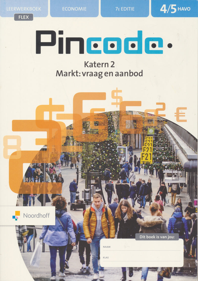 Pincode Economie 7e editie Flex Katern 2 Leerwerkboek 4/5 Havo (ISBN 9789001753849)