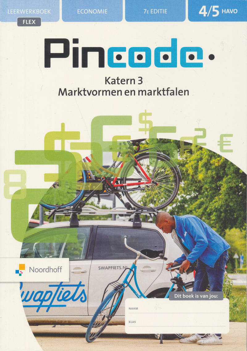 Pincode Economie 7e editie Flex Katern 3 Leerwerkboek 4/5 Havo (ISBN 9789001753856)