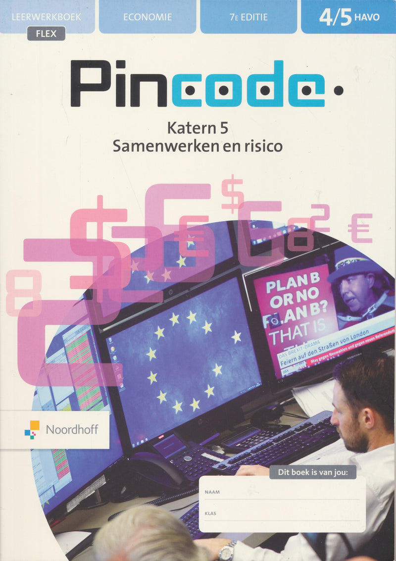 Pincode Economie 7e editie Flex Katern 5 Leerwerkboek 4/5 Havo (ISBN 9789001753871)