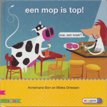 Veilig Leren Lezen Kim versie Kern 2 een mop is top!