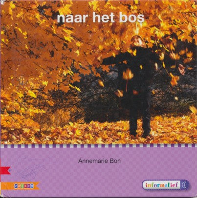 Veilig Leren Lezen Kim versie kern 5 Leesboek naar het bos