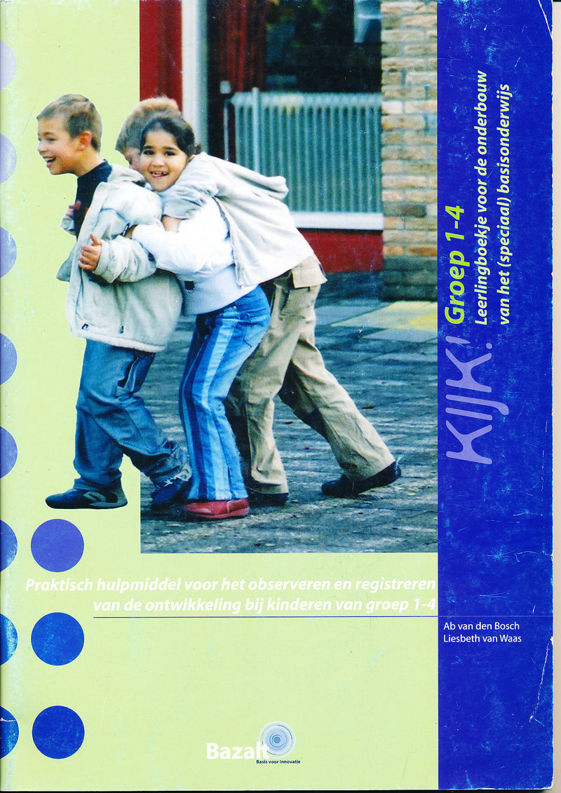 Kijk Leerlingenboekje groep 1-4 voor Speciaal Basisonderwijs
