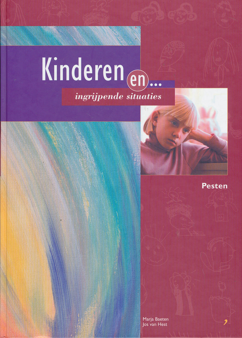 Kinderen en ingrijpende situaties, pesten