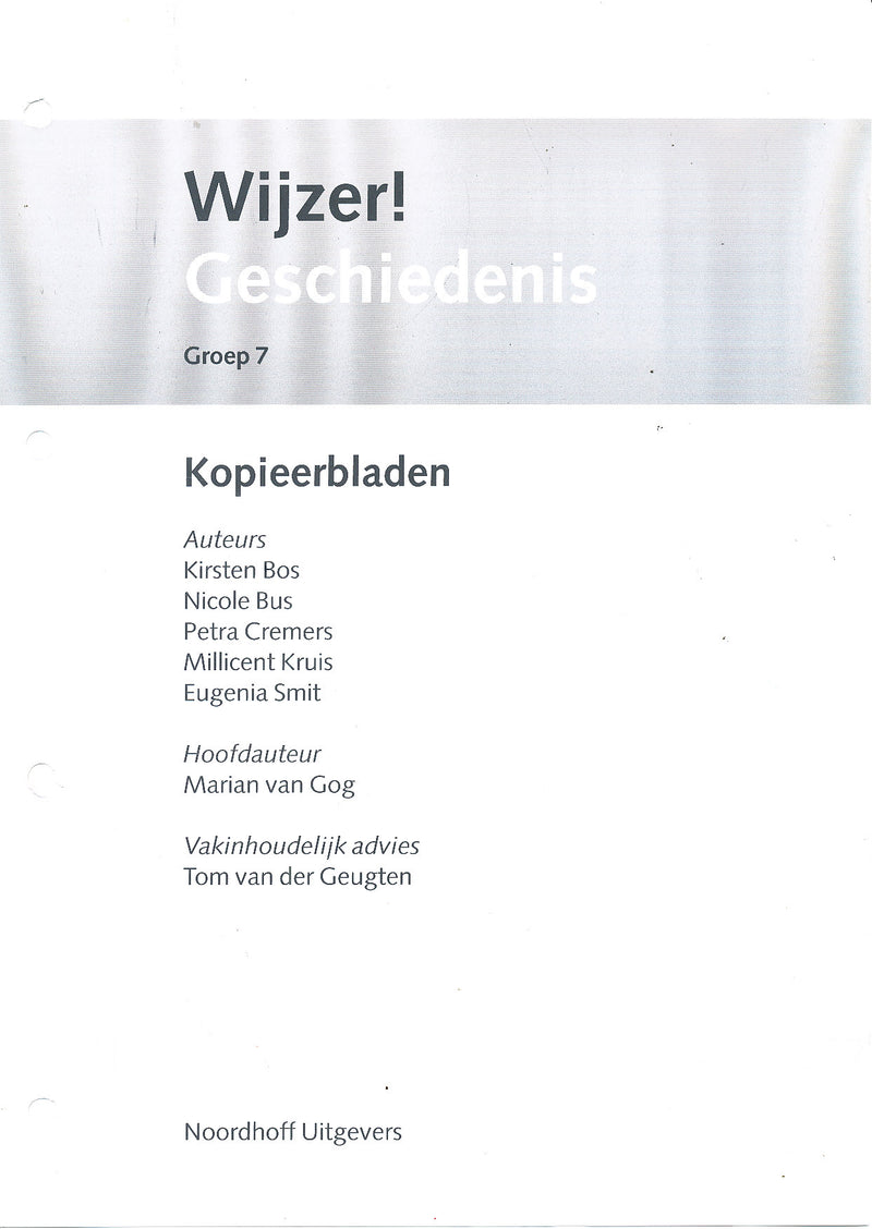 Wijzer! Geschiedenis Kopieerbladen groep 7 (zie omschrijving)