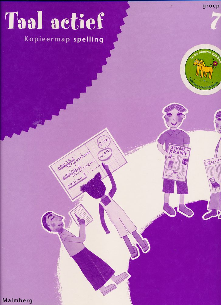 Taal Actief versie 3 Kopieerbladen Spelling groep 7