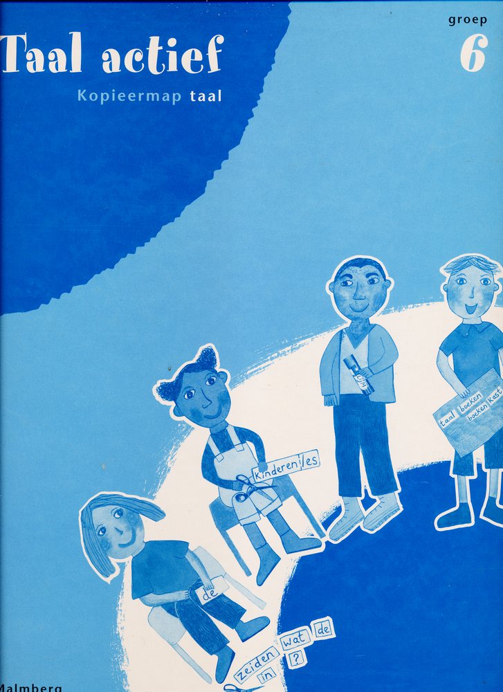 Taal Actief versie 3 Kopieerbladen Taal groep 6