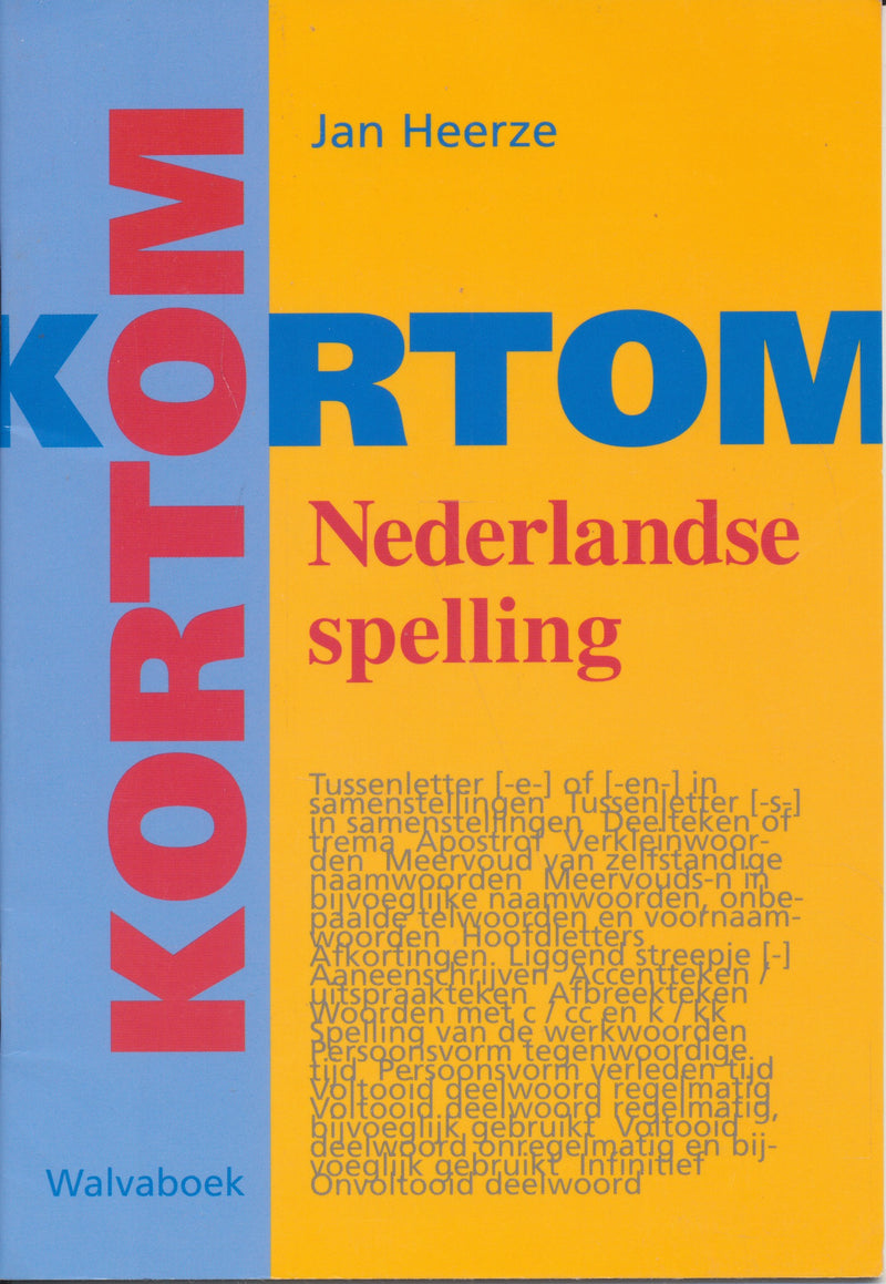 Kortom Nederlandse spelling