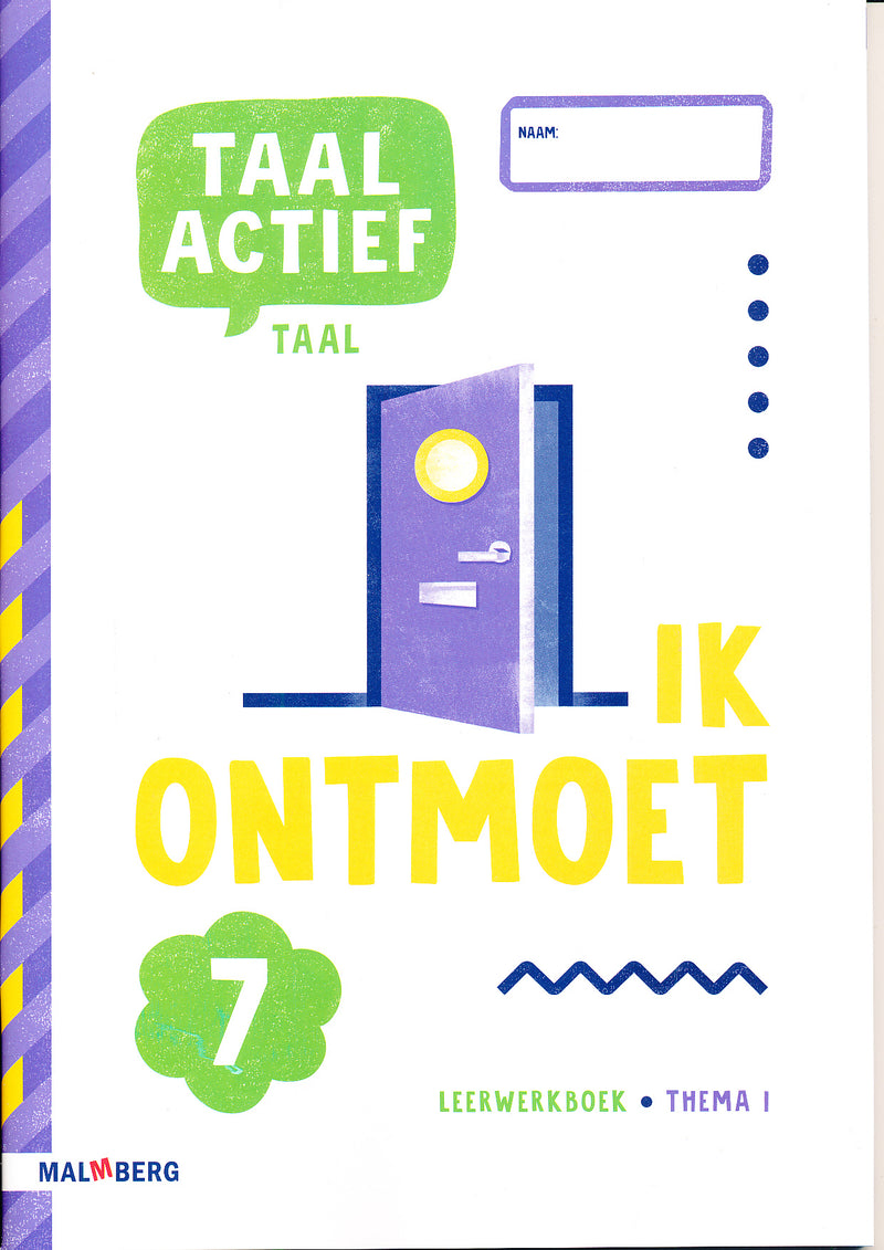 Taal Actief versie 5 Leerwerkboek Taal thema 1 groep 7
