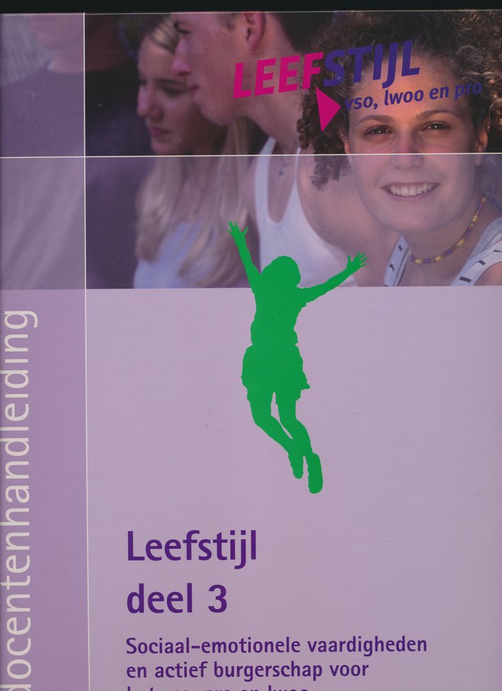 Leefstijl Voortgezet Onderwijs Docentenhandleiding deel 3