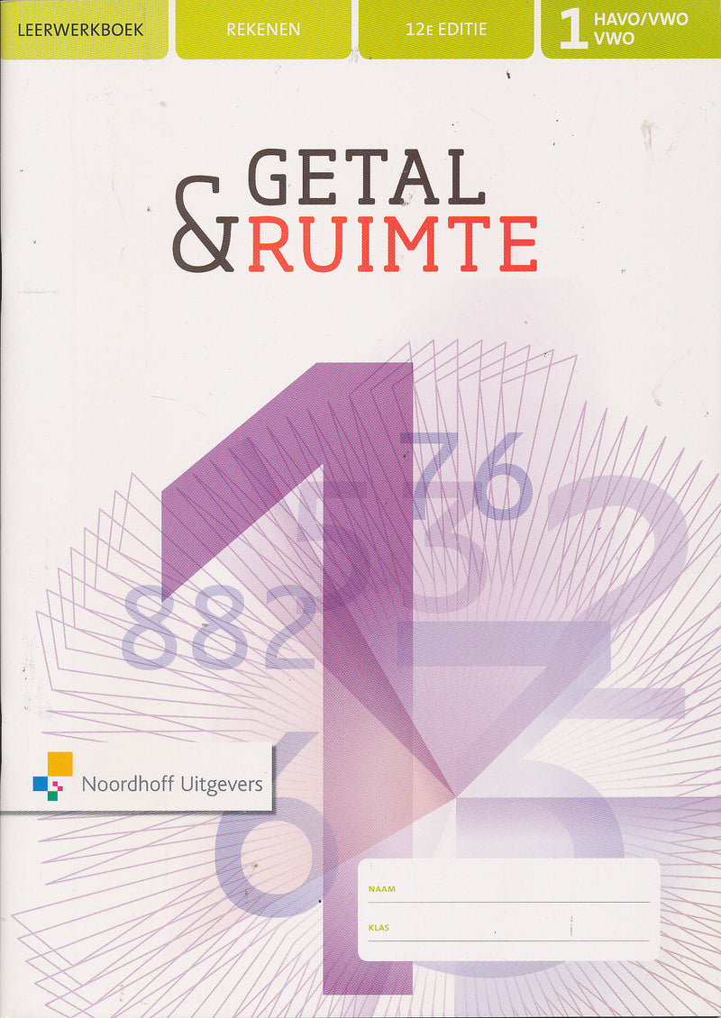 Getal en Ruimte 12e editie Leerwerkboek 1 HAVO/VWO (isbn 9789001888947)