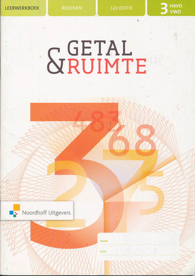 Getal en Ruimte 12e editie Leerwerkboek 3 HAVO/VWO