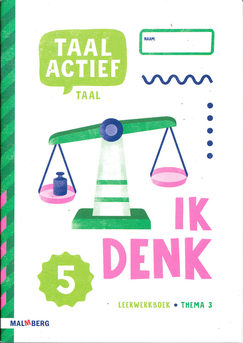 Taal Actief versie 5 Leerwerkboek Taal thema 3 groep 5