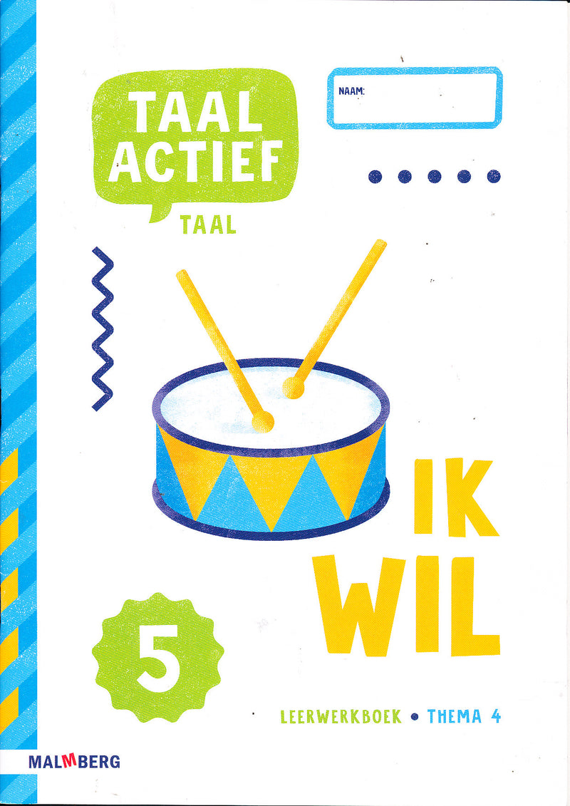 Taal Actief versie 5 Leerwerkboek Taal thema 4 groep 5