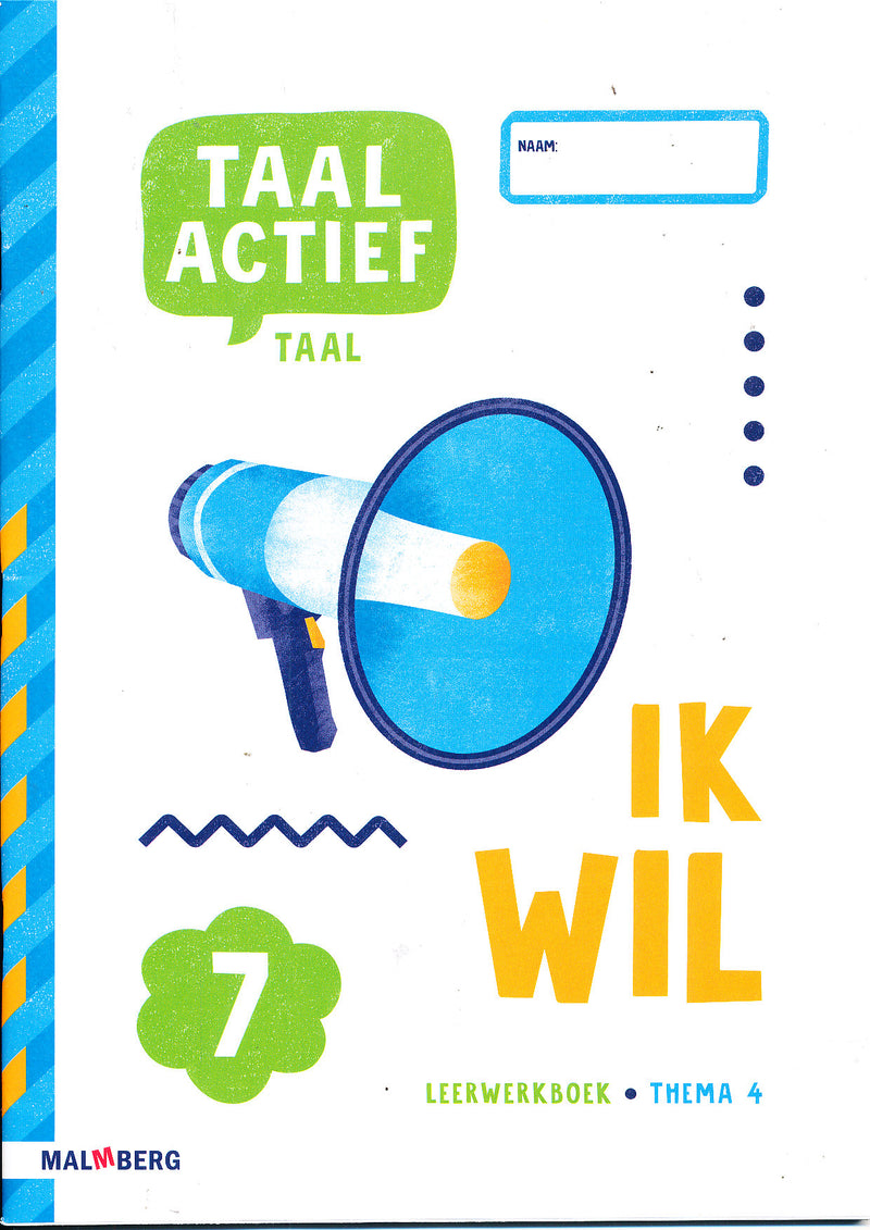 Taal Actief versie 5 Leerwerkboek Taal thema 4 groep 7