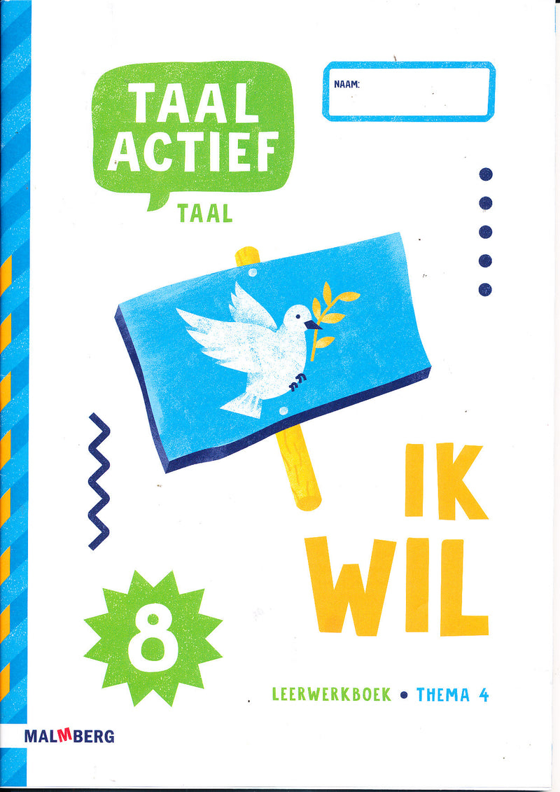 Taal Actief versie 5 Leerwerkboek Taal thema 4 groep 8