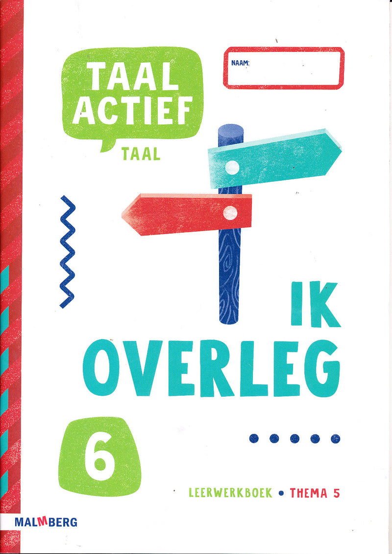 Taal Actief versie 5 Leerwerkboek Taal thema 5 groep 6